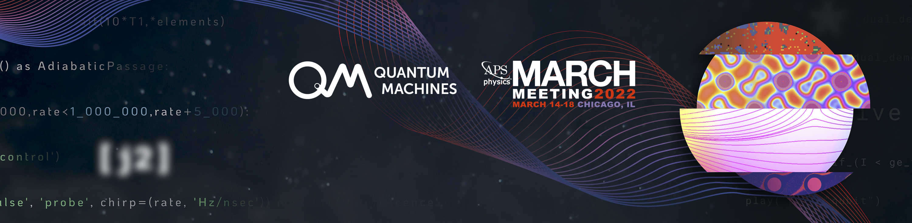 Quantum Machines at APS March Meeting 2022